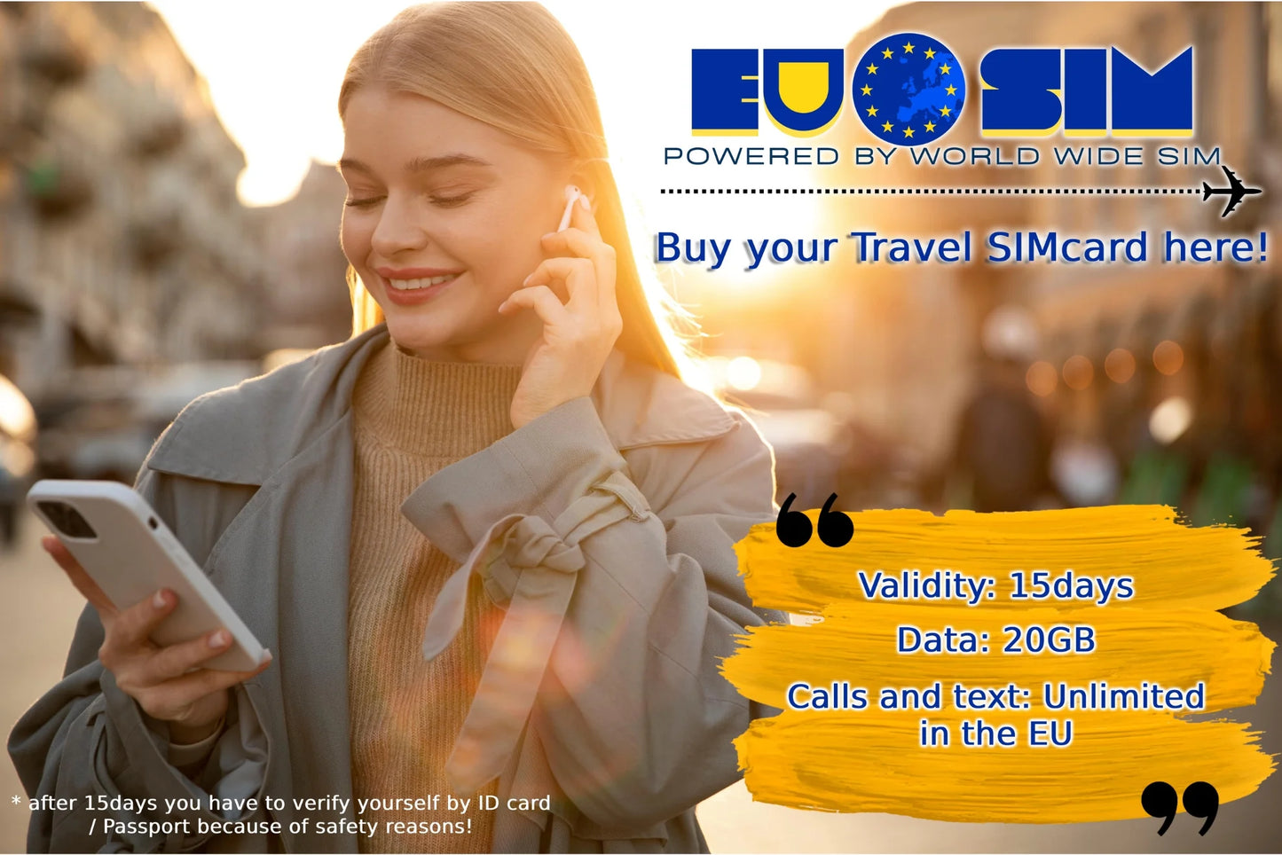 EU SIM with 20GB of data and UNLIMITED calls for 15 days